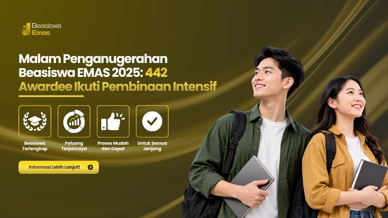 Malam Penganugerahan Beasiswa EMAS 2025: 442 Awardee Ikuti Pembinaan Intensif